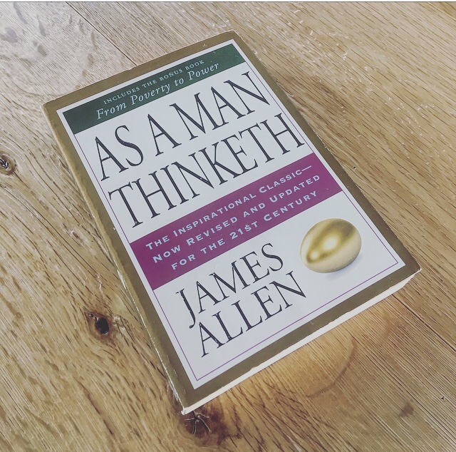 On As a Man Thinketh – What is Your Most Cherished Book?